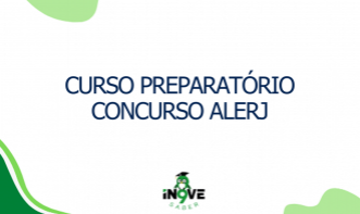 CURSO PREPARATÓRIO CONCURSO ALERJ