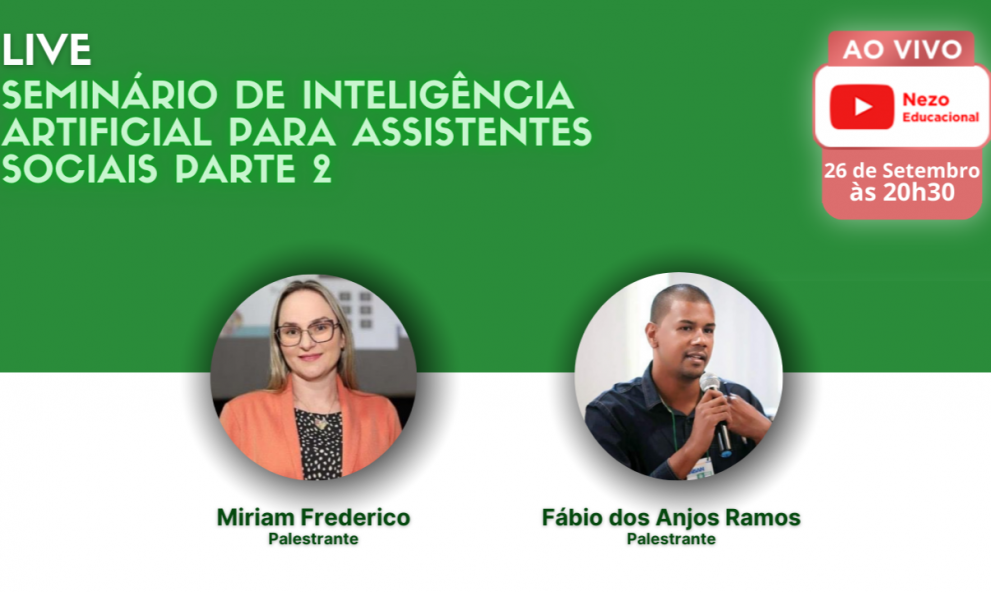 Live - Seminário de Inteligência Artificial para ASSISTENTES SOCIAIS - Parte 2