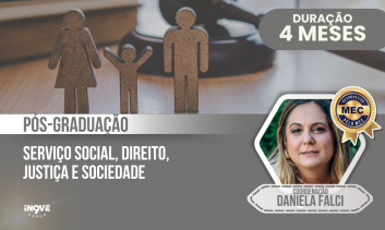 PÓS GRADUAÇÃO EM SERVIÇO SOCIAL, DIREITO, JUSTIÇA E SOCIEDADE