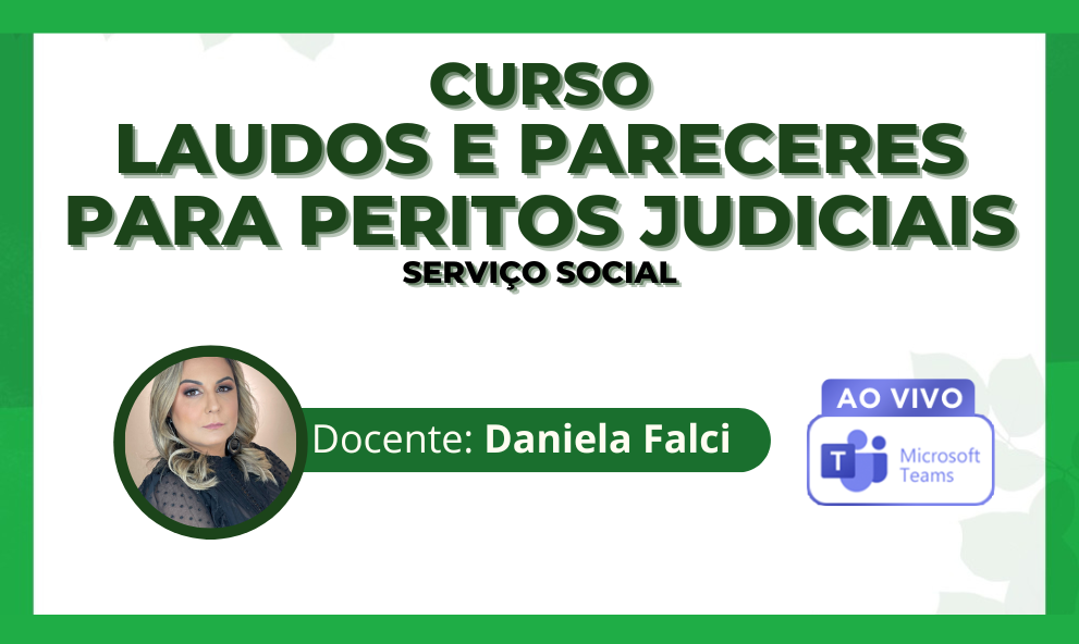 CURSO LAUDOS E PARECERES PARA PERITOS JUDICIAIS - SETEMBRO