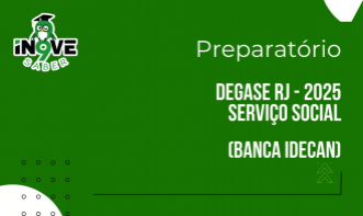PREPARATÓRIO DEGASE RJ - 2025 - SERVIÇO SOCIAL (IDECAN)