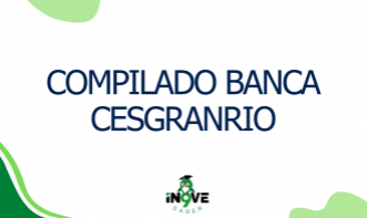 Compilado banca CESGRANRIO
