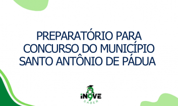 Preparatório para concurso do município Santo Antônio de Pádua