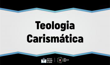 Teologia Carismática
