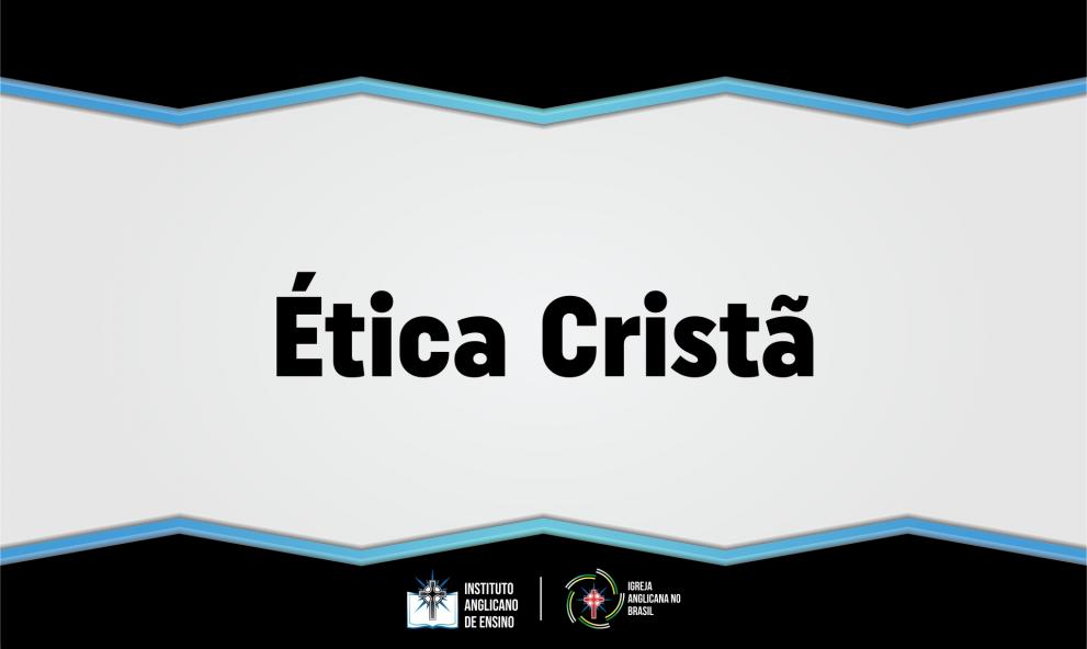 Ética Cristã
