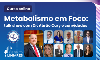 Metabolismo em Foco: talk show com Dr. Abrão Cury e convidados
