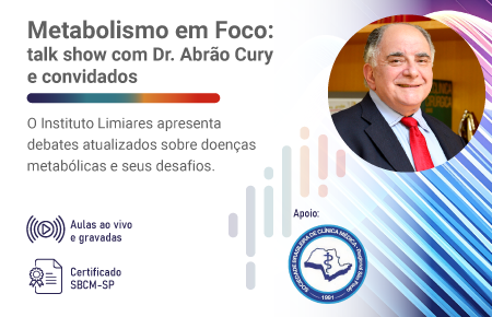 Metabolismo em Foco: talk show com Dr. Abrão Cury e convidados