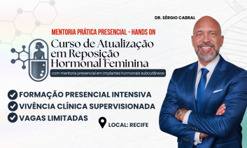 Atualização em Reposição Hormonal Feminina - Prática Hands ON
