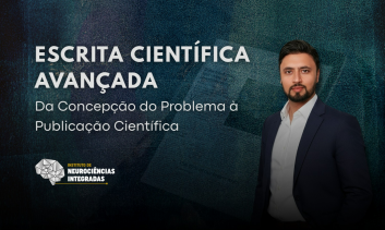 Escrita Científica Avançada: Da Concepção do Problema à Publicação Científica