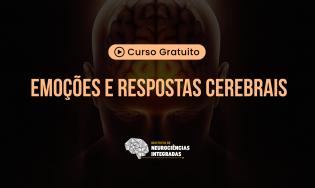 Emoções e Respostas Cerebrais
