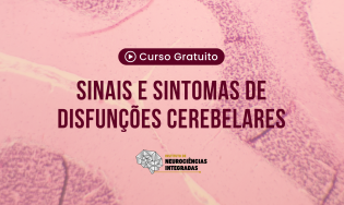 Sinais e Sintomas de Disfunções Cerebelares