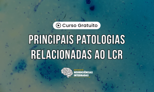 Principais Patologias Relacionadas ao LCR