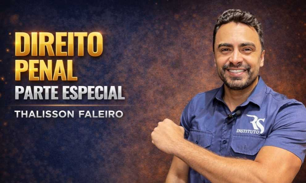 Direito Penal Parte Especial | Thalisson Faleiro