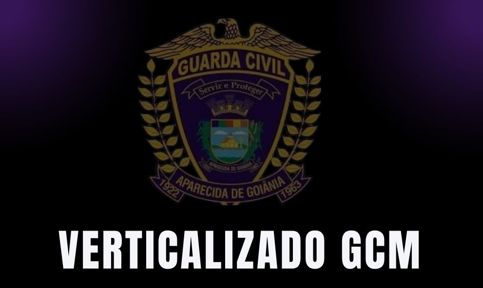Edital Verticalizado GCM Aparecida de Goiânia