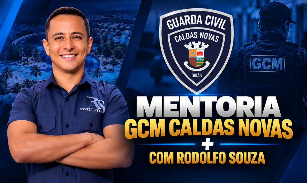 Mentoria GCM Caldas Novas com Rodolfo Souza e Curso Online Completo