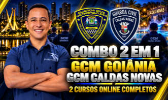 Combo GCM Goiânia + GCM Caldas Novas | 2 Cursos Online Completos