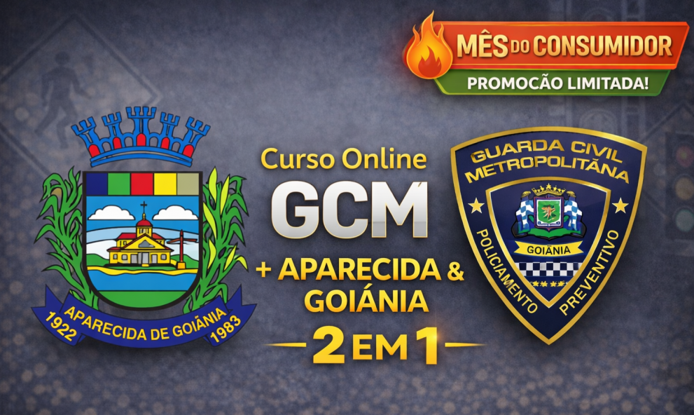 Curso Online GCM Goiânia + Aparecida de Goiânia 2 por 1