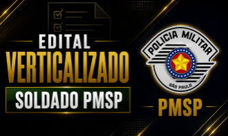 Edital Verticalizado Soldado PMSP