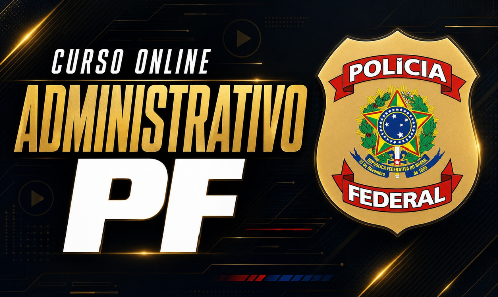 Curso Online Administrativo PF