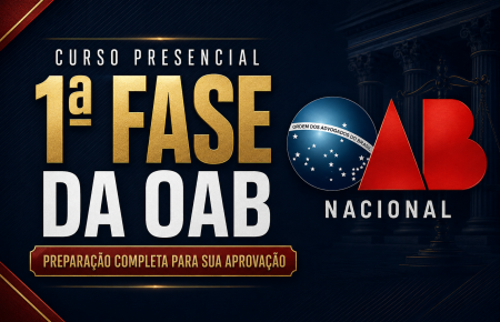 1ª Fase da OAB - Exame 48 - Curso Presencial