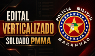 Edital Verticalizado Soldado PMMA