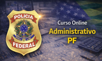 Curso Online Administrativo PF