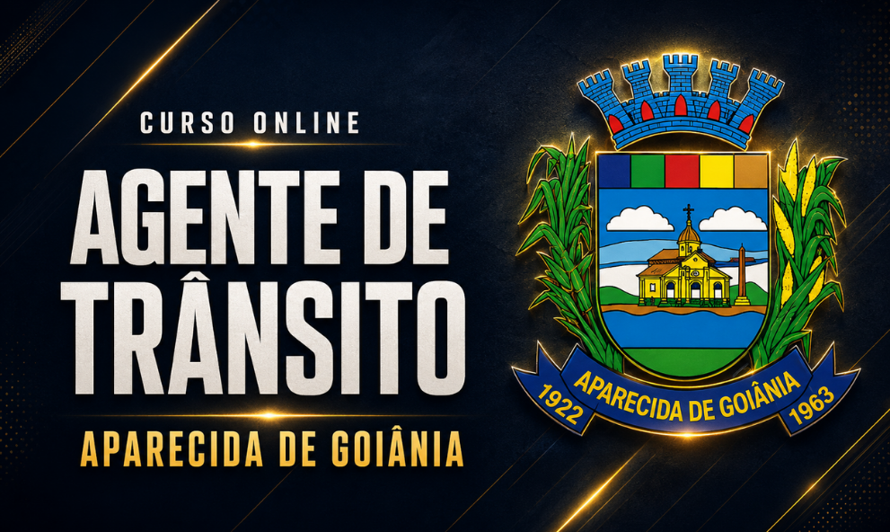 Curso Online Agente de Trânsito Aparecida de Goiânia