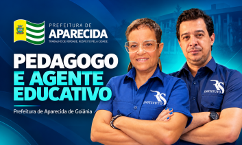 Combo Online Ao Vivo – Pedagogo e Agente Educativo| Prefeitura de Aparecida de Goiânia