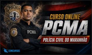 Curso Online Agente e Escrivão PCMA
