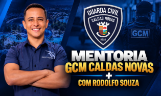 Mentoria GCM Caldas Novas com Rodolfo Souza