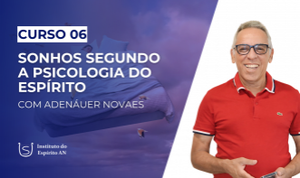 Sonhos Segundo a Psicologia do Espírito