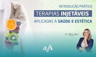 INTRODUÇÃO AS TERAPIAS INJETÁVEIS