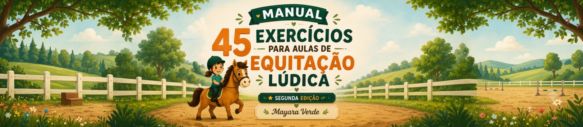 Manual 45 Exercícios Para Aulas de Equitação Lúdica