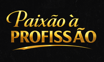 Paixão a Profissão