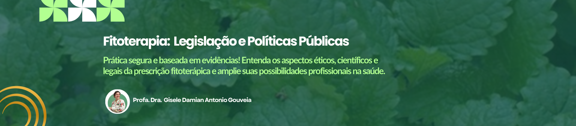 Fitoterapia: Legislação, Políticas públicas e Controle de Qualidade