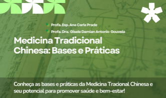 Medicina Tradicional Chinesa: Bases e Práticas
