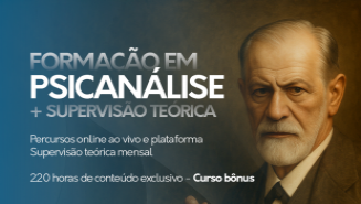 Curso de Psicanálise Clínica - Online