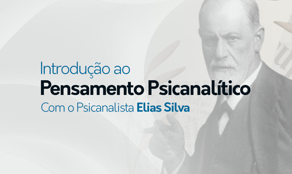 Curso Introdução ao Pensamento Psicanalíticos