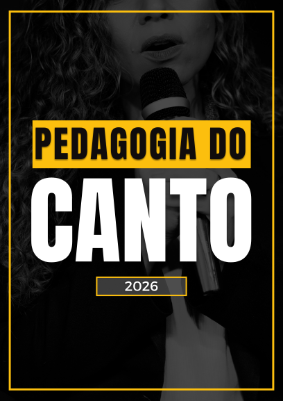 PEDAGOGIA DO CANTO - 2026