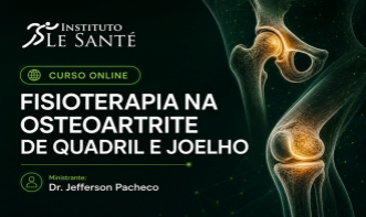 FISIOTERAPIA NA OSTEOARTRITE DE QUADRIL E JOELHO