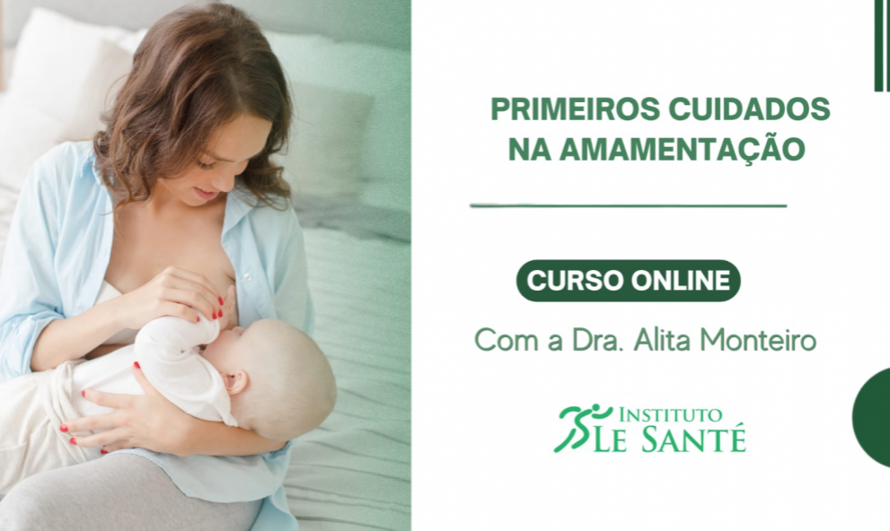Primeiros Cuidados na Amamentação