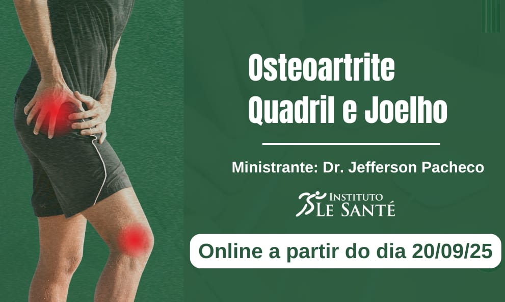 OSTEOARTRITE QUADRIL E JOELHO