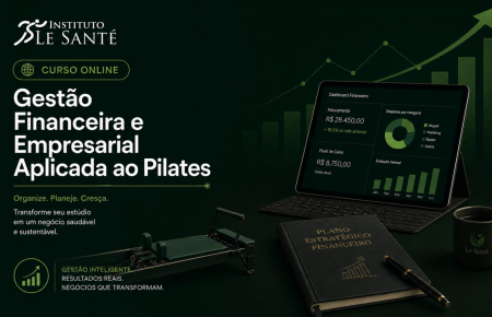 Gestão Financeira e Empresarial aplicada ao Pilates