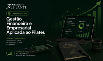 Gestão Financeira e Empresarial aplicada ao Pilates