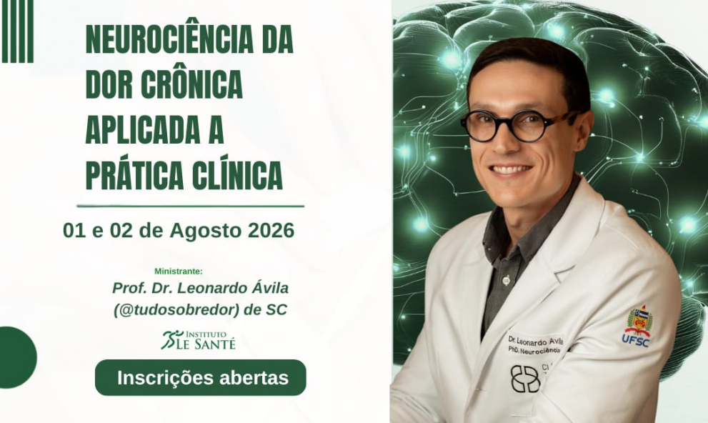 Neurociência da Dor Crônica Aplicada  a Prática Clínica