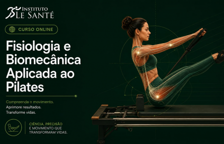 Fisiologia e Biomecânica Aplicadas ao Pilates