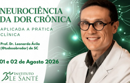 Neurociência da Dor Crônica Aplicada  a Prática Clínica