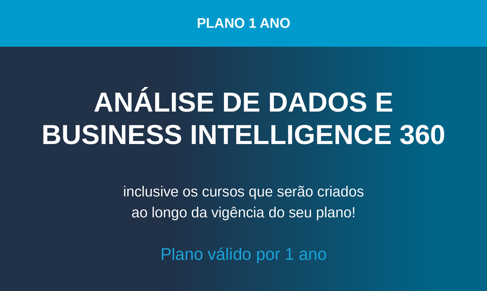 Plano Análise de Dados e Businees Intelligence 360