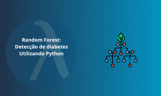 Random Forest: Detecção de diabetes utilizando Python