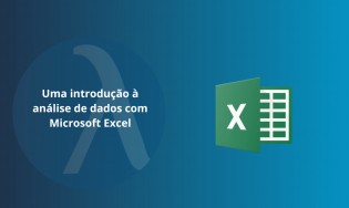 Uma introdução à análise de dados com Microsoft Excel